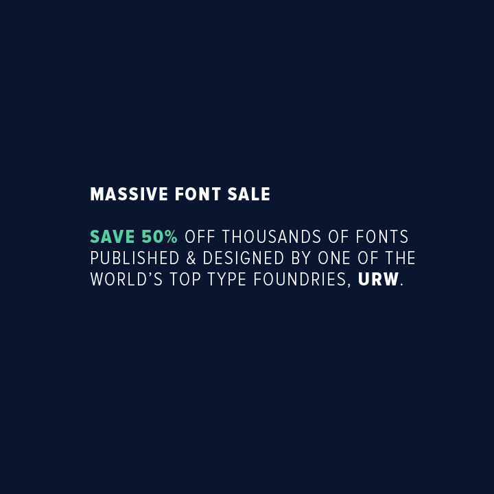 Futura & Thousands More Font Designs, Now 50% Off