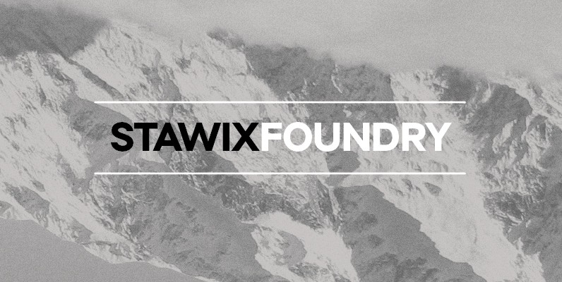New Foundry: Stawix