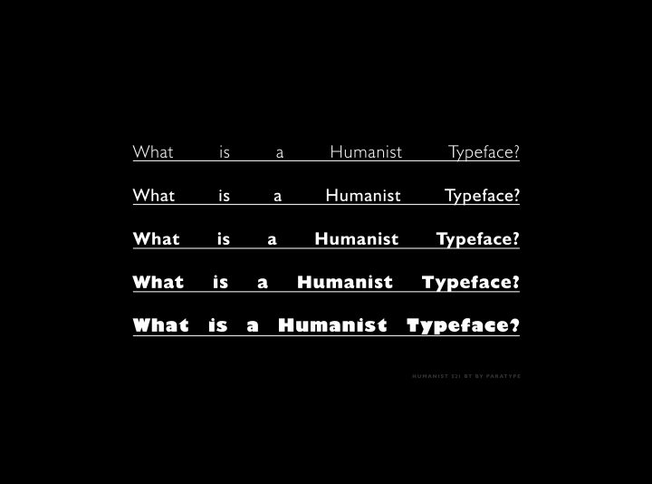 What is a Humanist Typeface?