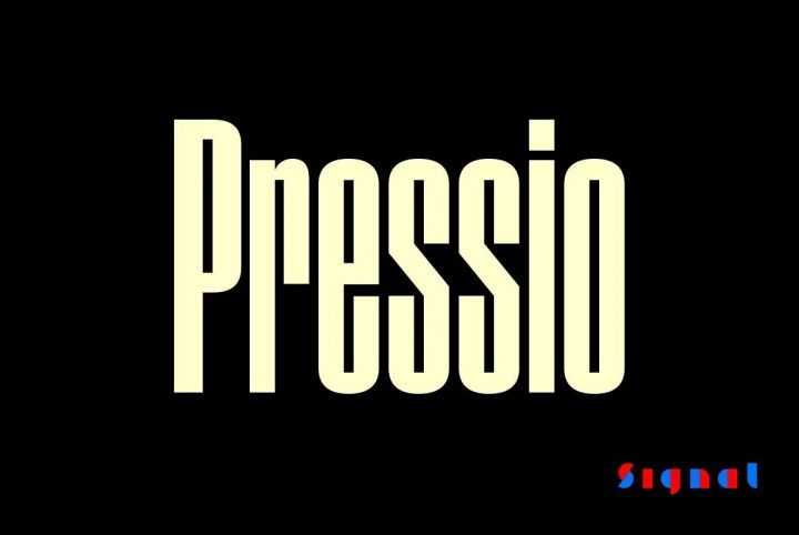 An Intense Sans Serif From Signal: Pressio
