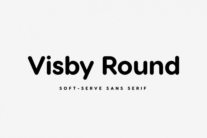 A ‘Soft-Serve’ Sans Serif From Connary Fagan: Visby Round CF