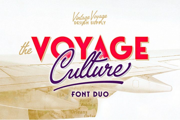 The Voyage Culture: A Script and Bold Sans Duo from Vintage Voyage Design Supply