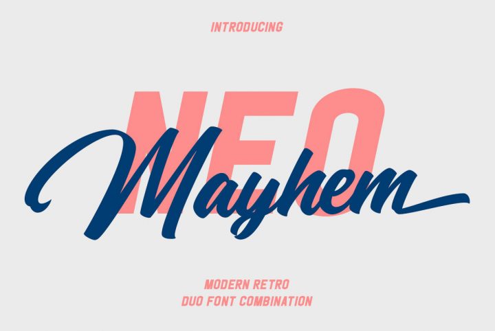 Neo Mayhem: A Cursive Script And Sans Duo With A Vintage Flair