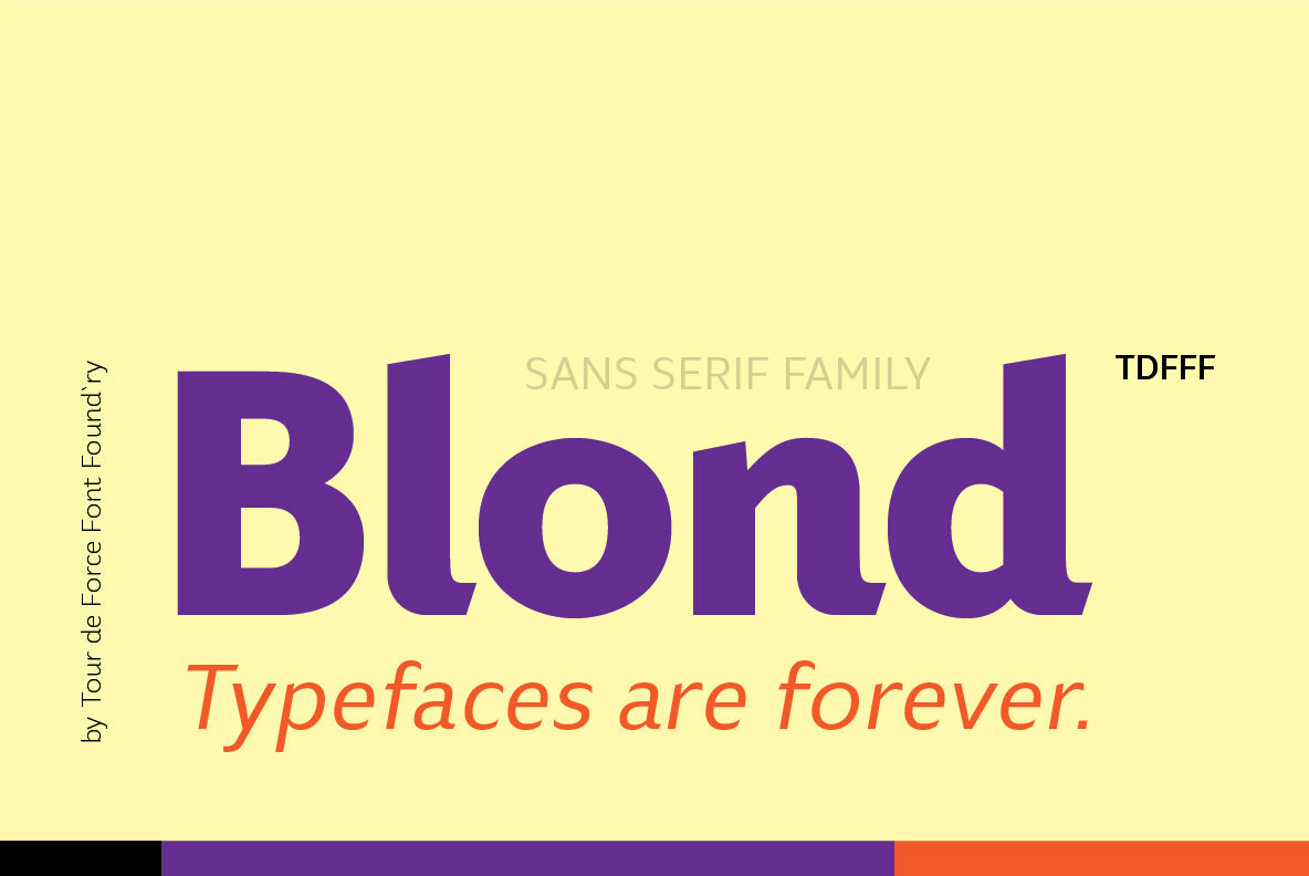 A Beautifully Balanced Sans Serif From Tour de Force: Blond - 1