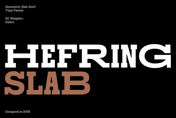 Hefring Slab: A Fresh and Versatile Geometric Slab Serif From The Northern Block