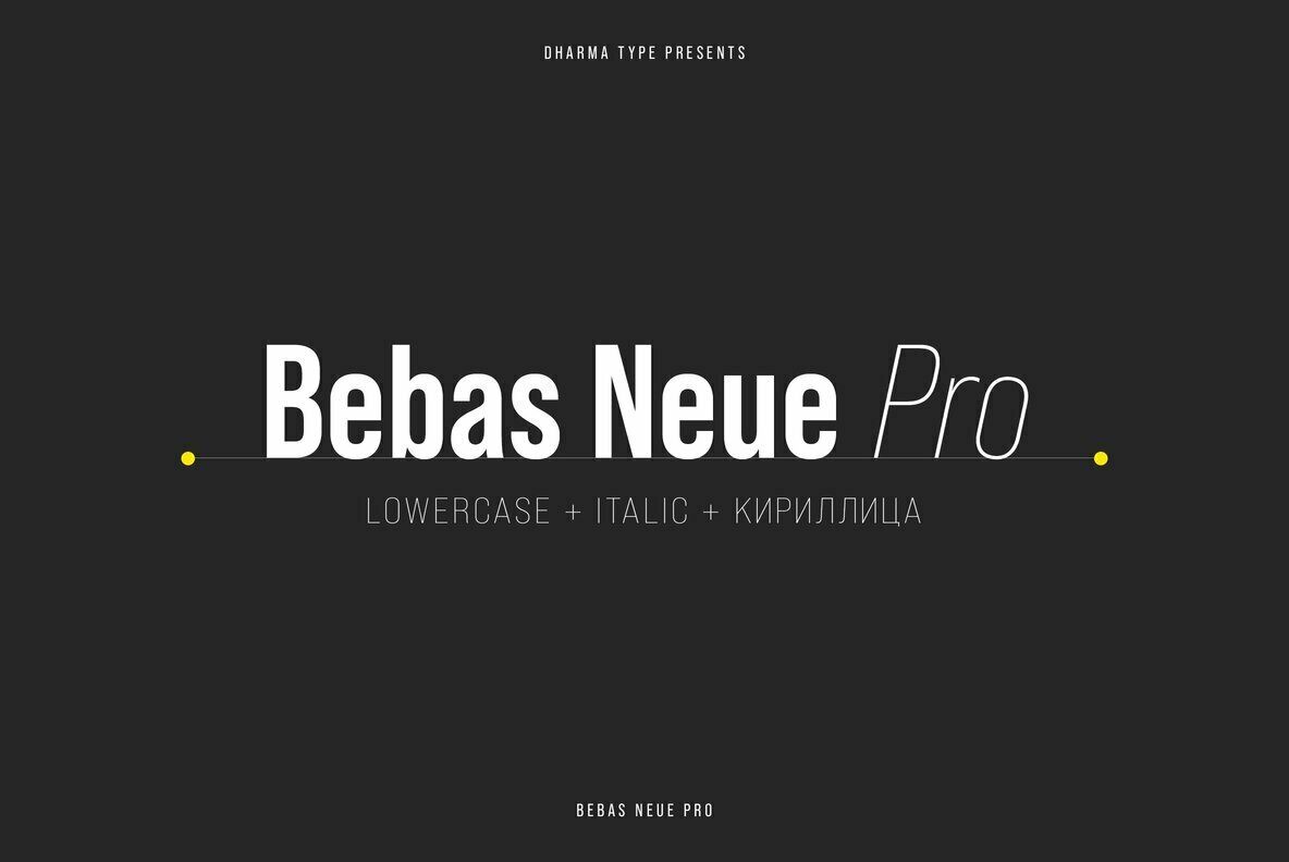 Bebas Neue Pro: A Favorite Sans Serif With Serious Upgrades