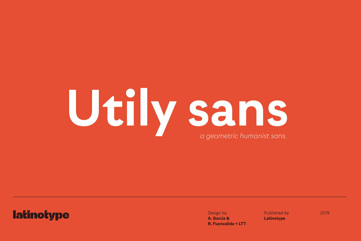 Utily Sans: A Humanist Geometric Sans Serif From LatinoType