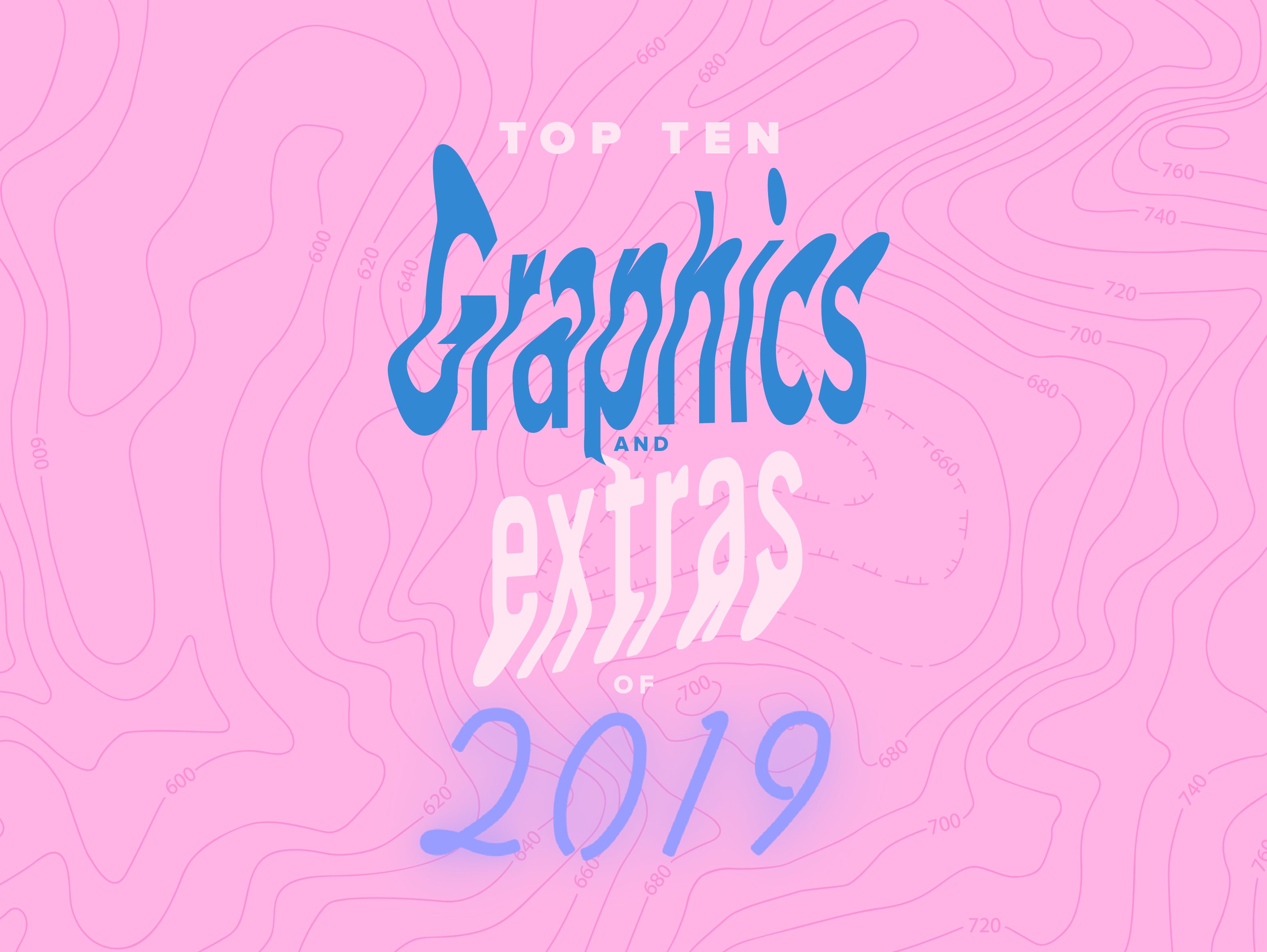 Top Ten Graphics & Extras of 2019