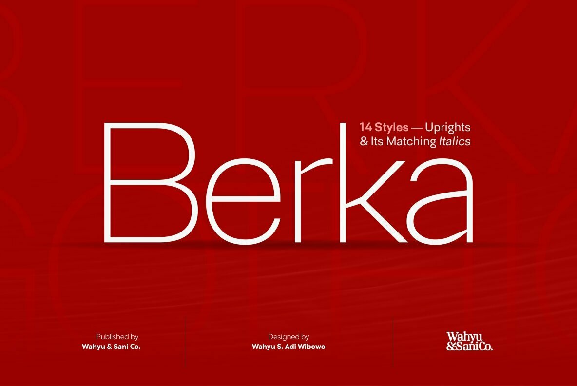 Berka: A Low-Contrast Hybrid Sans Serif From Wahyu & Sani Co.