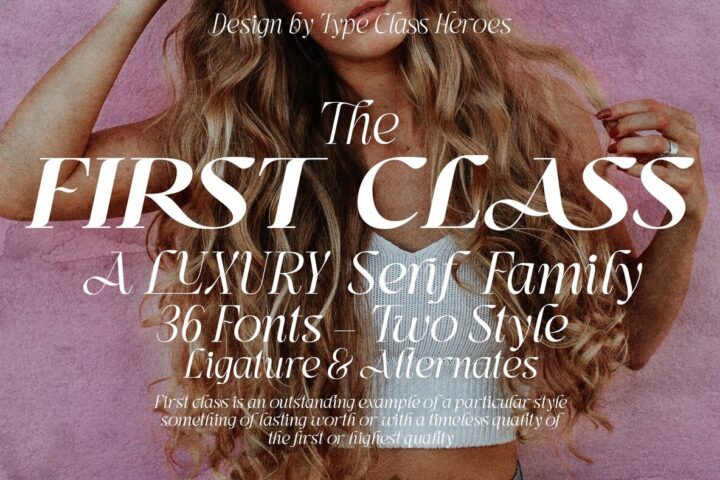 A First Class Branding Font for Today’s Graphic Designers