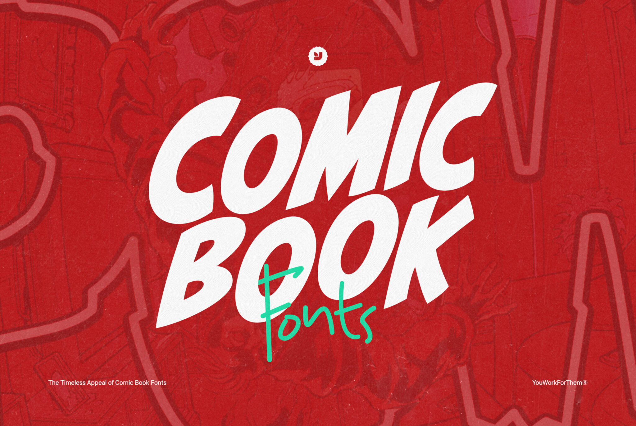 Comic Book Fonts: Five Picks for Display, Lettering, and Narrative ...