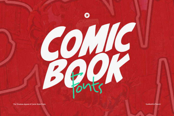 The Timeless Appeal of Comic Book Fonts: Unleashing Creativity in 2023