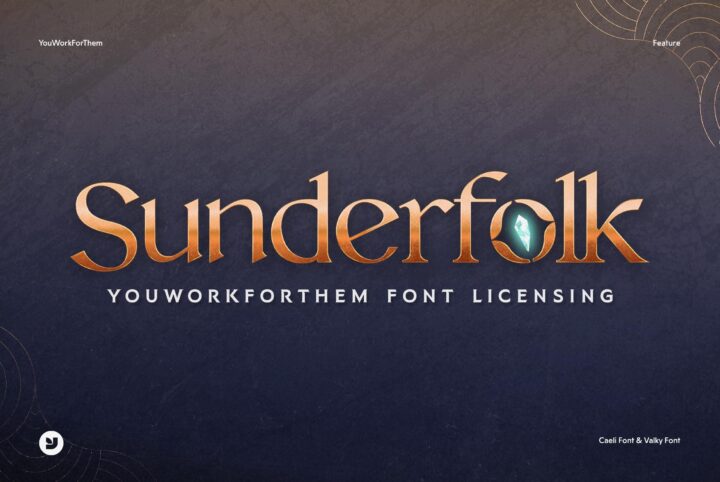 YouWorkForThem Provides Font Licensing for Sunderfolk Game